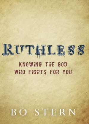 Cover Art for 9781612916026, Ruthless by Bo Stern