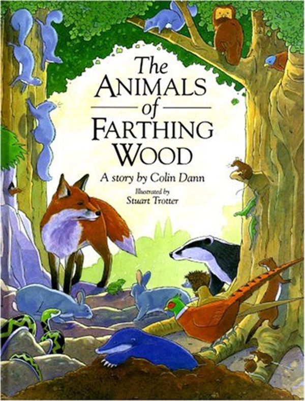 Cover Art for 9780434963751, The Animals of Farthing Wood by Colin Dann