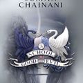 Cover Art for 9780063342347, The School for Good and Evil: 10th Anniversary Edition by Soman Chainani