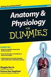 Cover Art for B01FIYFJ6M, Anatomy and Physiology for Dummies by Maggie Norris Wri (2015-07-13) by Maggie Norris Wri;Donna Rae Siegfried