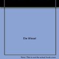 Cover Art for 9780380009312, Legends of Our Time by Elie Wiesel