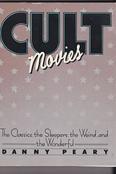 Cover Art for 9780385281867, Cult Movies by Danny Peary