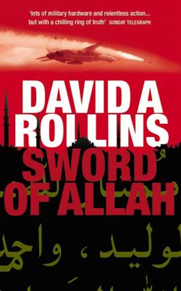 Cover Art for 9781466819832, Sword of Allah by David Rollins