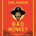 Cover Art for 9780739385159, Bad Monkey by Carl Hiaasen