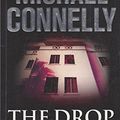 Cover Art for 9780446556705, The Drop by Michael Connelly