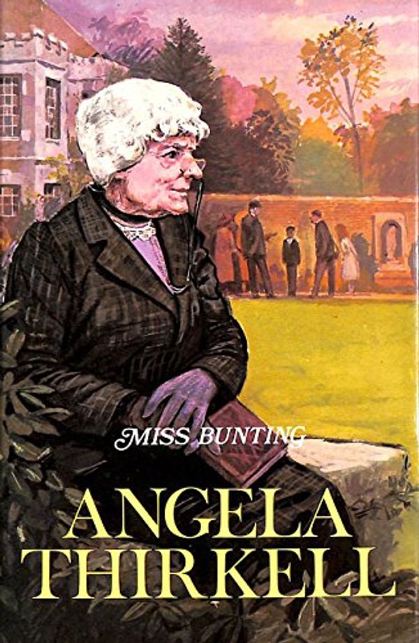 Cover Art for 9780241023488, Miss Bunting by Angela Thirkell