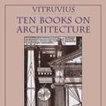 Cover Art for 9780521002929, Vitruvius: 'Ten Books on Architecture': Ten Books by Vitruvius