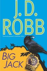 Cover Art for B00POEN9HI, Big Jack (In Death) by J D Robb(2010-02-23) by J D. Robb