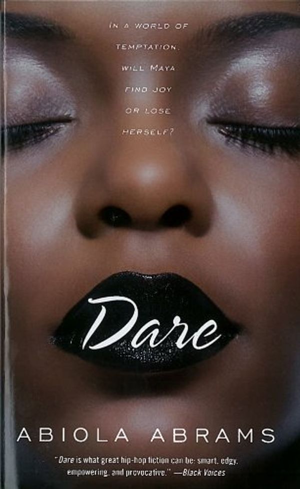 Cover Art for 9781476704104, Dare by Abiola Abrams