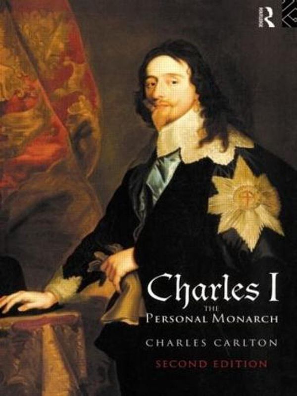 Cover Art for 9780415125659, Charles I by Charles Carlton