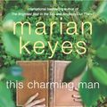 Cover Art for 9780141026756, This Charming Man by Marian Keyes