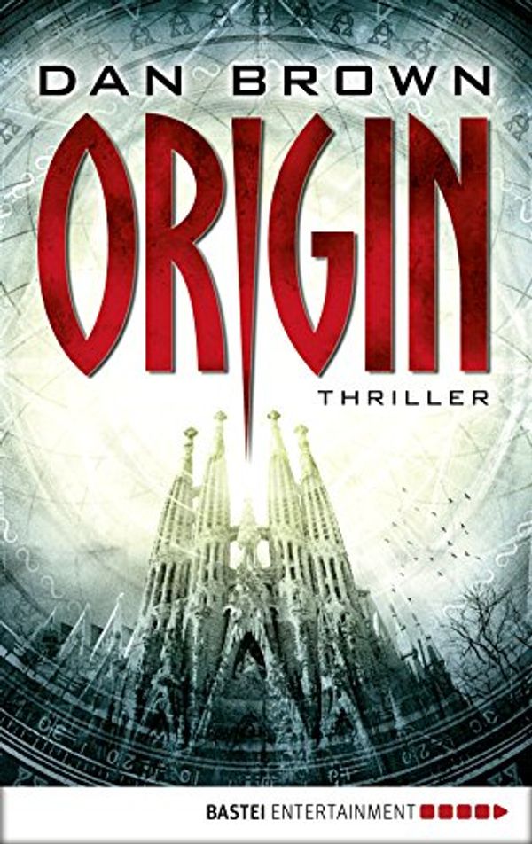 Cover Art for B01M62F528, Origin: Thriller (Robert Langdon 5) (German Edition) by Dan Brown