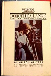 Cover Art for 9780670280476, Dorothea Lange: life through the camera by Milton Meltzer
