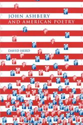 Cover Art for 9780719080593, John Ashbery and American Poetry by David Herd