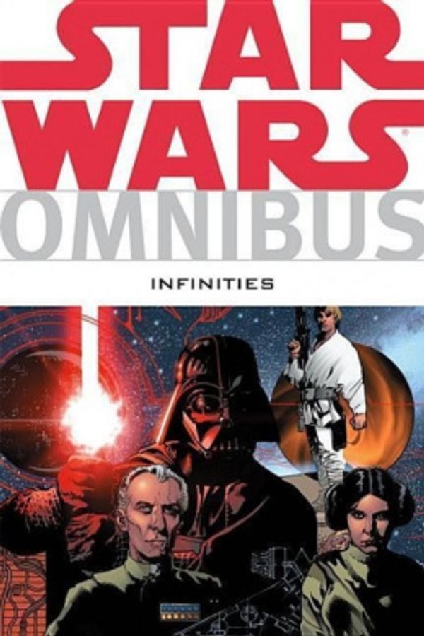 Cover Art for 9781616550783, Star Wars Omnibus: Infinities by Chris Warner