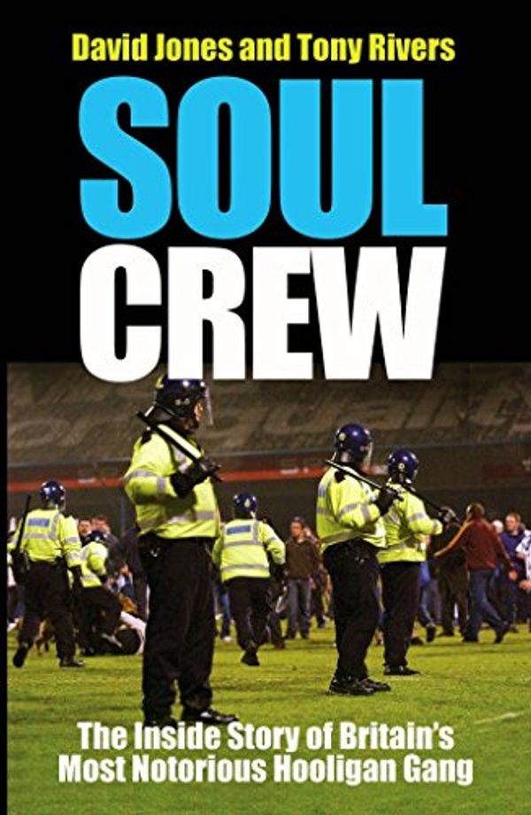 Cover Art for 9781903854082, Soul Crew by Dave Jones