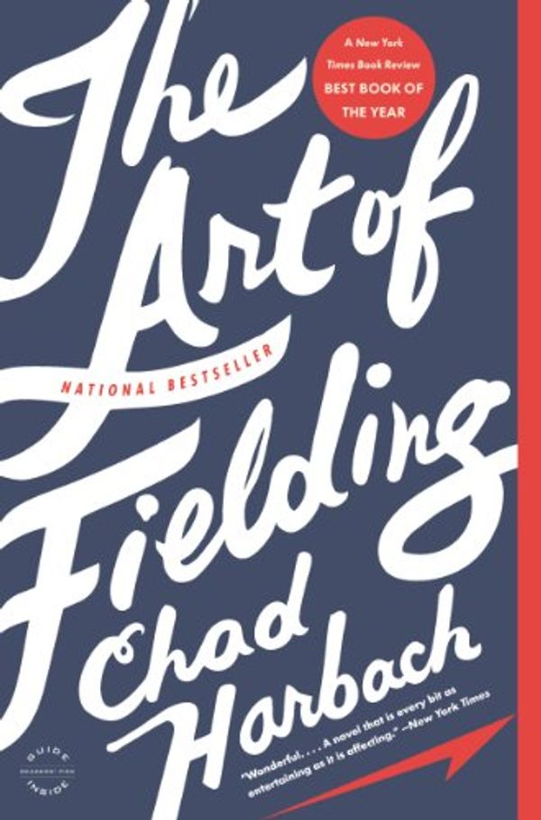 Cover Art for 9780316192163, The Art of Fielding by Chad Harbach