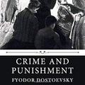 Cover Art for 9798612387213, Crime and Punishment by Fyodor Dostoevsky by Fyodor Dostoevsky