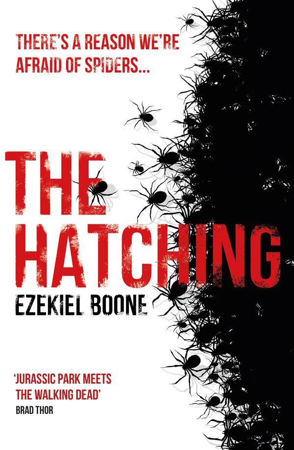 Cover Art for 9781473215184, The Hatching by Ezekiel Boone