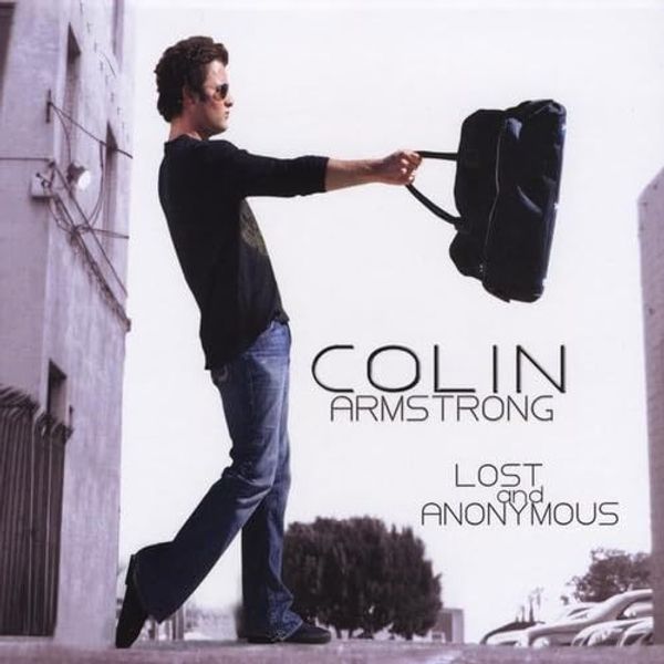 Cover Art for 0700261256290, Lost & Anonymous by Colin Armstrong