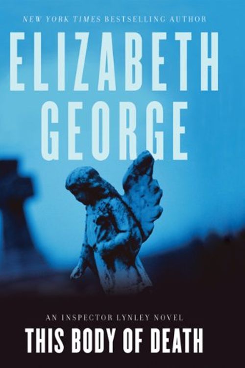 Cover Art for 9780062068484, This Body Of Death by Elizabeth George