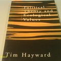 Cover Art for 9780312218768, Political Theory and Ecological Values by Tim Hayward