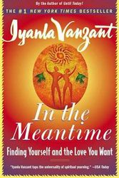 Cover Art for 9780684848068, In the Meantime: Finding Yourself and the Love You Want by Iyanla Vanzant