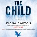 Cover Art for 9780735238763, The Child by Fiona Barton