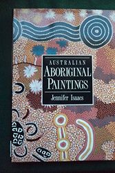 Cover Art for 9780525934073, Isaacs Jennifer : Australian Aboriginal Paintings by Jennifer Isaacs