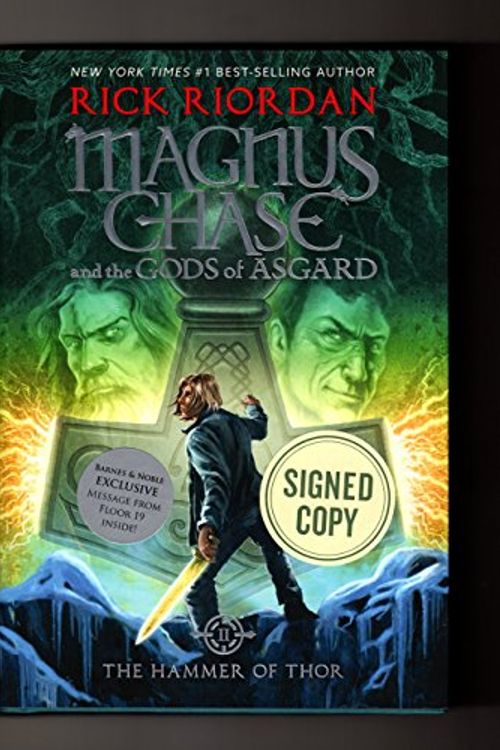 Cover Art for 9781368000321, The Hammer of Thor: Magnus Chase and the Gods of Asgard, Book 2. Special Edition (ISBN 9781368000321) Issued Signed and with Exclusive Message from Floor 19. First Edition, First Printing by Rick Riordan