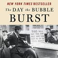 Cover Art for B00KQZY1JU, The Day the Bubble Burst: A Social History of the Wall Street Crash of 1929 by Gordon Thomas, Morgan-Witts, Max