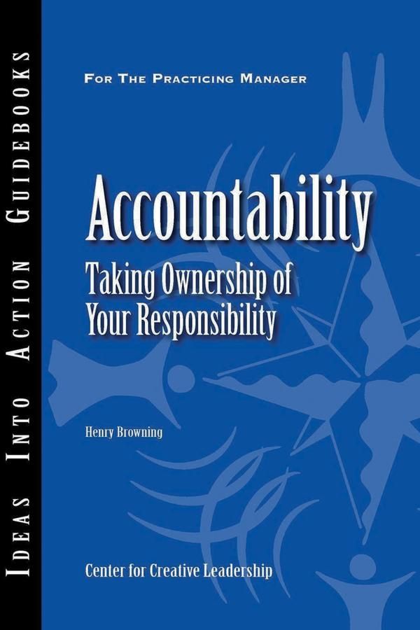 Cover Art for 9781118353028, Accountability by Center for Creative Leadership (CCL), Henry Browning