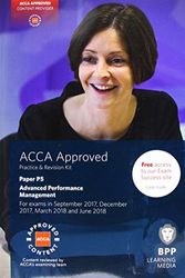 Cover Art for 9781509708659, ACCA P5 Advanced Performance ManagementPractice and Revision Kit by BPP Learning Media