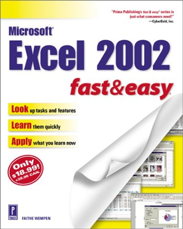 Cover Art for 9780761533986, Microsoft Excel 2002 Fast & Easy by Faithe Wempen