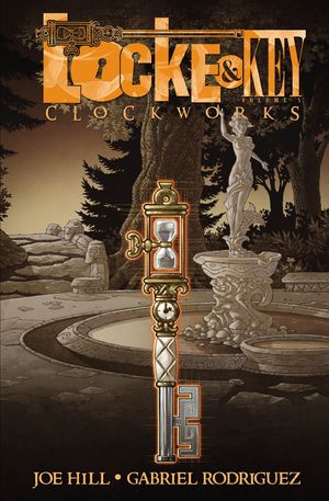 Cover Art for 9781613776995, Locke & Key: Clockworks Volume 5 by Joe Hill