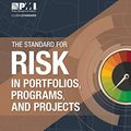 Cover Art for B08TTJ4Z39, The Standard for Risk Management in Portfolios, Programs, and Projects by Project Management Institute