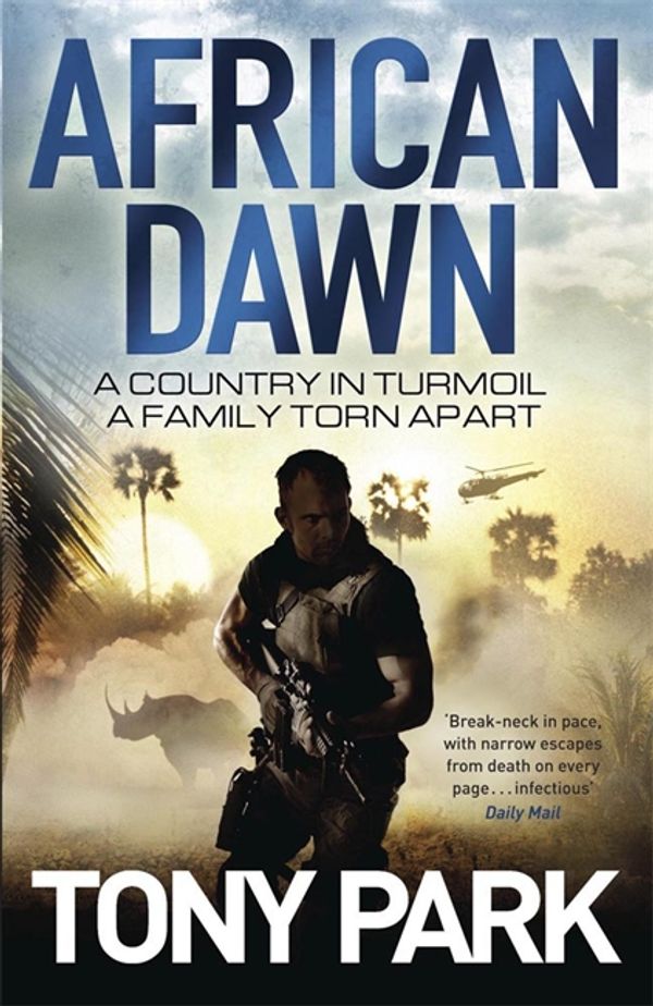 Cover Art for 9780857385697, African Dawn by Tony Park