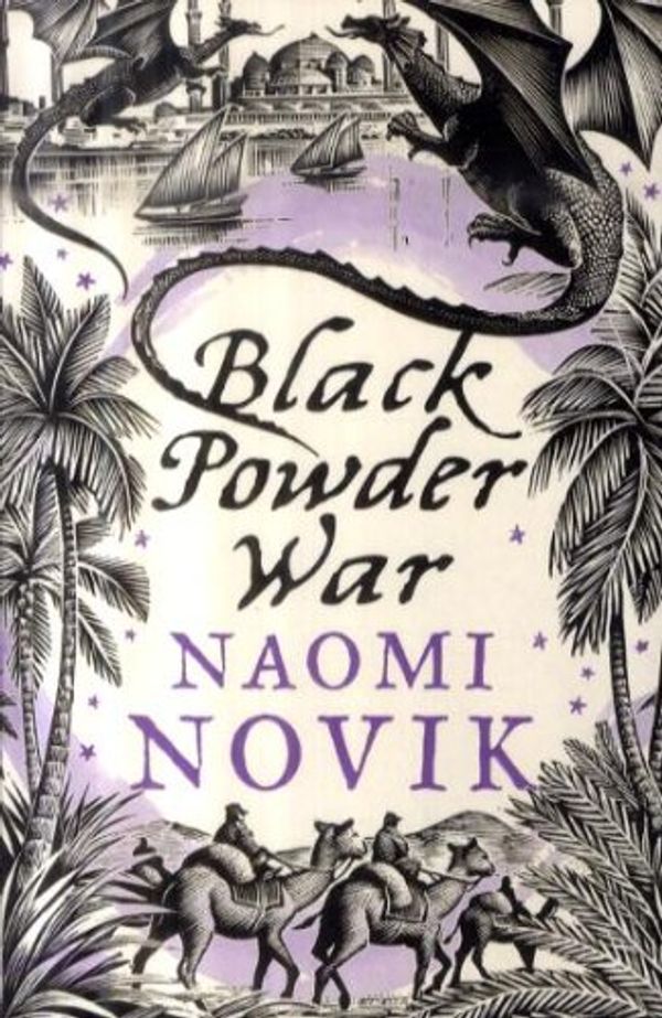 Cover Art for 9780007219162, Temeraire: Black Powder War by Naomi Novik