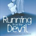 Cover Art for 9781844542840, Running from the Devil by Sara Davies