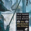 Cover Art for 9783608934038, Der Herr der Ringe, Tl.3, Die Wiederkehr des KÃ¶nigs. by John Ronald Reuel Tolkien, John Howe