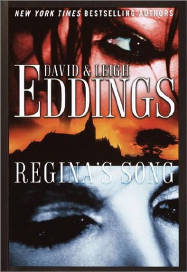 Cover Art for 9780345454799, Regina's Song by David Eddings, Leigh Eddings