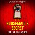 Cover Art for B0BSVHMDXB, The Housemaid's Secret by Freida McFadden