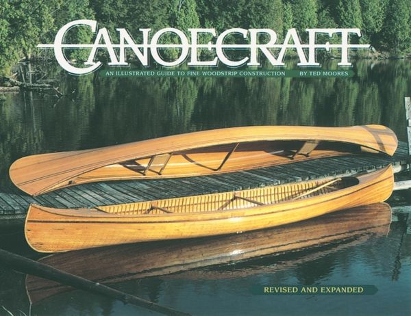 Cover Art for 9781552093429, Canoecraft by Ted Moores