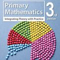 Cover Art for B07ZKYFRXS, Primary Mathematics: Integrating Theory with Practice by Penelope Serow, Rosemary Callingham, Tracey Muir