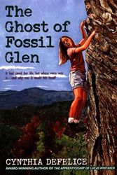Cover Art for 9780785705574, The Ghost of Fossil Glen by Cynthia C DeFelice