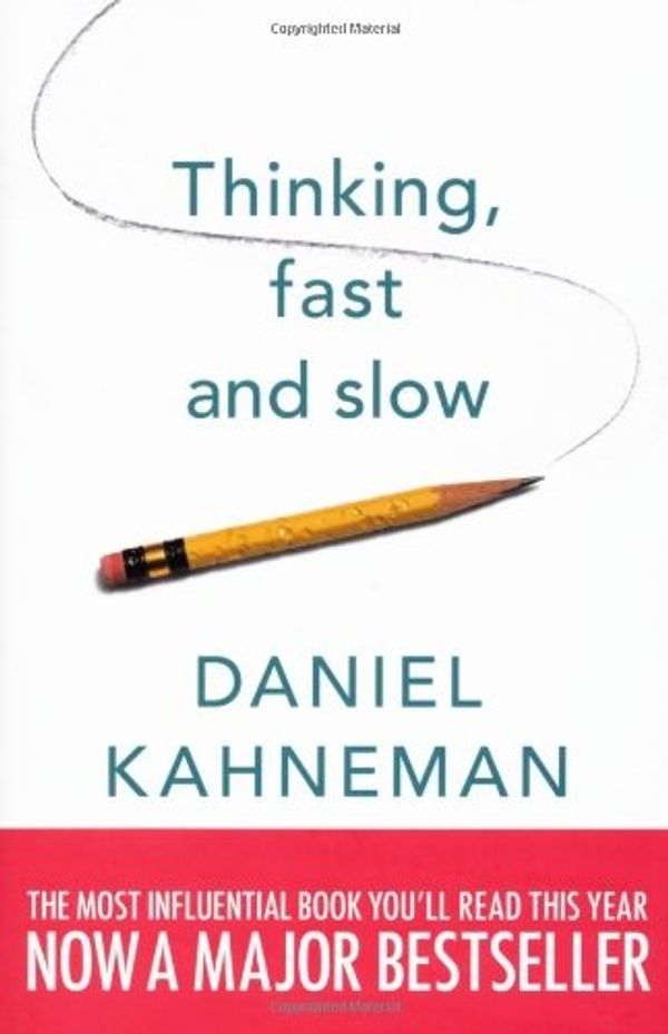 Cover Art for 8601410397753, By Daniel Kahneman Thinking, Fast and Slow [Hardcover] by Daniel Kahneman