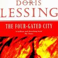 Cover Art for 9780586036204, Four Gated City (Children of Violence) by Doris Lessing