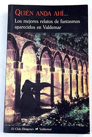 Cover Art for 9788477026785, Quien Anda Ahi (Spanish Edition) by AA Vv