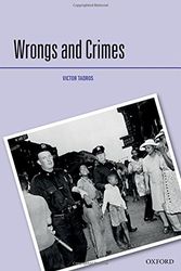 Cover Art for 9780199571376, Wrongs and CrimesCriminalization by Victor Tadros