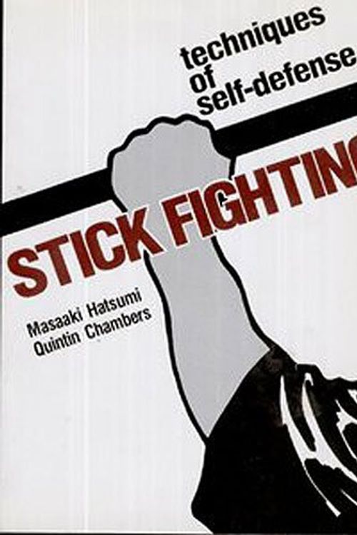 Cover Art for 9780870111587, Stick Fighting by Masaaki Hatsumi